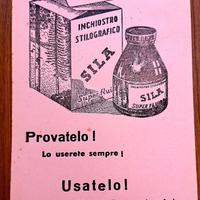 Pubblicità Inchiostro Stilografico Sila anni '40. 