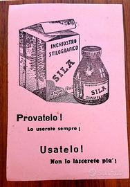 Pubblicità Inchiostro Stilografico Sila anni '40. 