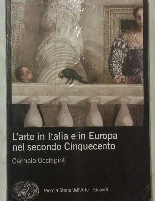 L’arte in Italia e in Europa nel 2° Cinquecento