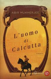 L'uomo di Calcutta Abir Mukherjee Brividi Conad 2