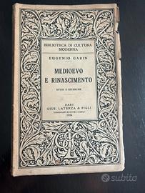 E. Garin - Medioevo e Rinascimento (Laterza 1954)