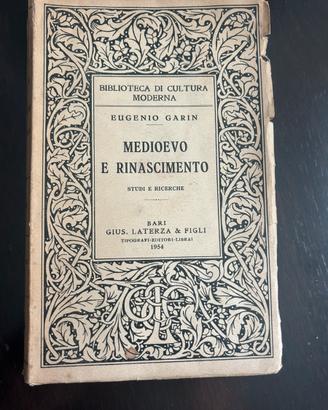 E. Garin - Medioevo e Rinascimento (Laterza 1954)
