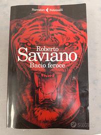 Libro "Bacio Feroce" di Roberto Saviano 2017