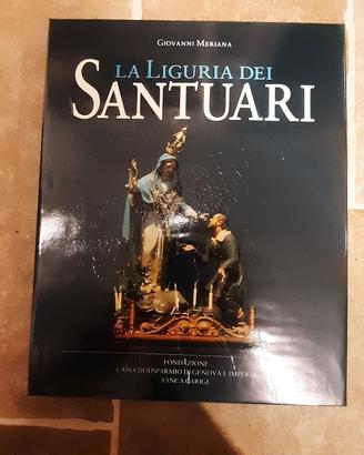 La Liguria dei Santuari Libro
