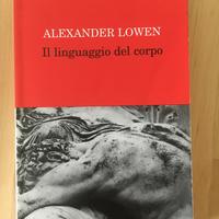 Lowen - Il linguaggio del corpo