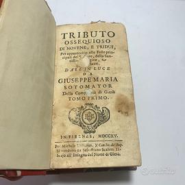 Libro Antico 1715 Tributo Ossequioso Sotomayor