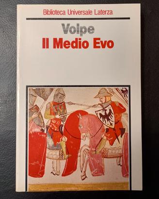 Volpe Il medio evo Biblioteca Universale Laterza 