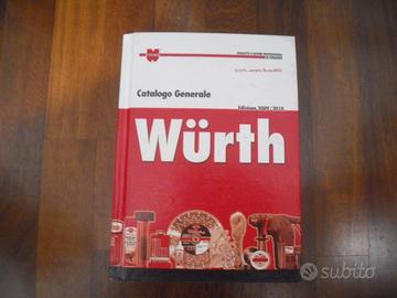 Catalogo generale attrezzature lavoro wurth 2009 /