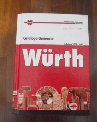 Catalogo generale attrezzature lavoro wurth 2009 /