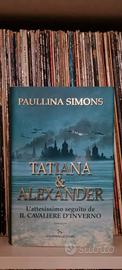 Paullina Simons "Tatyana & Alexander"