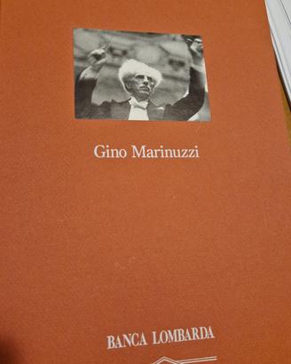 Gino Marinuzzi - Grandi maestri alla Scala 