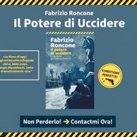 🕵️♂️ Il potere di uccidere - Di Fabrizio Roncone