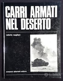 Carri armati nel deserto - Ermanno Arbertelli 1972
