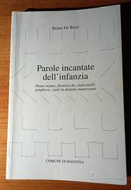 Parole incantate dell'infanzia