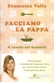 Facciamo la pappa - A tavola coi bambini
