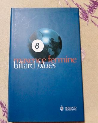Libro Billard blues - Maxence Fermine