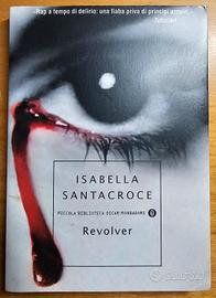 Revolver (Isabella Santacroce).