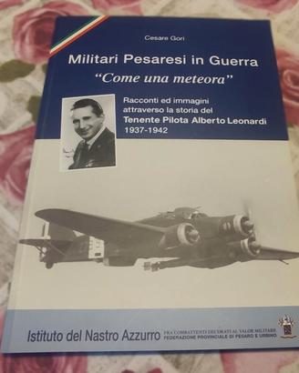 Militari Pesaresi Guerra Meteora Leonardi