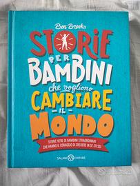 Storie per bambini che vogliono cambiare il mondo