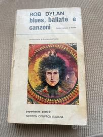 Bob Dylan - Blues, ballate e canzoni