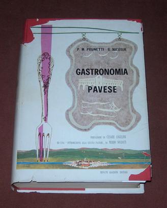 Gastronomia pavese - Prunetti e Nicosia - 1965