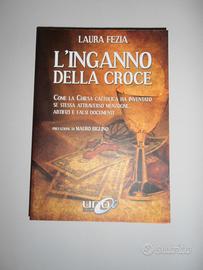 L'inganno della croce + Apparizioni Mariane