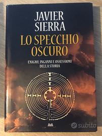 Lo specchio oscuro di Javier Sierra