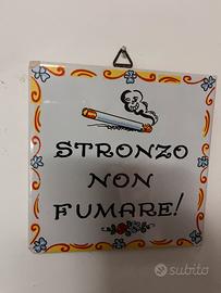 Piastrella in ceramica- vietato fumare!
