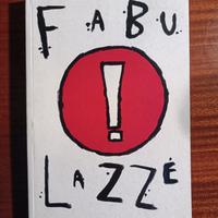 FABULAZZE – Gianmarco Pau – 2009