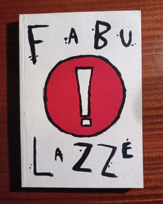 FABULAZZE – Gianmarco Pau – 2009
