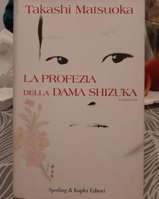 La Profezia della Dama Shizuka di Takashi Matsuoka