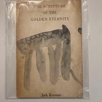 Jack Kerouac the Scripture of Golden Eternity 1ed