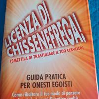 Libro Licenza di Chissenefrega nuovo