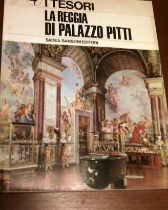 LIBRO "I TESORI" LA REGGIA DI PALAZZO PITTI