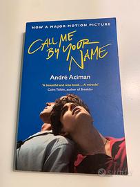 Call me by your name di Andre Aciman