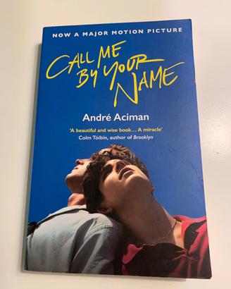 Call me by your name di Andre Aciman