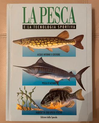 La PESCA e la tecnologia sportiva