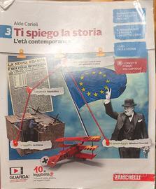 Ti Spiego la Storia, Volume3 L’età Contemporanea -