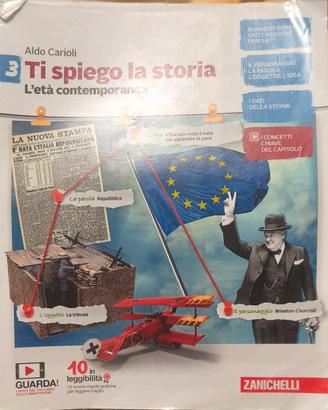 Ti Spiego la Storia, Volume3 L’età Contemporanea -