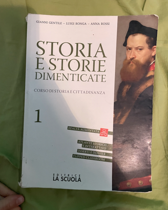 Storia e storie dimenticate. (Vol. 1)