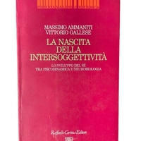 La nascita della intersoggettività – Ammaniti