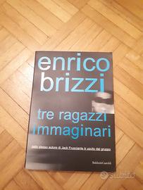 Tre ragazzi immaginari Enrico Brizzi Autografato
