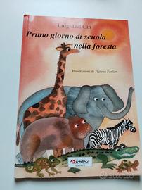 Libro Primo giorno di scuola nella foresta