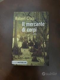Libro Il mercante di corpi di Robert Crais