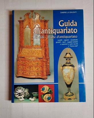 Guida all'Antiquariato - G. Saudati (De Vecchi Edi