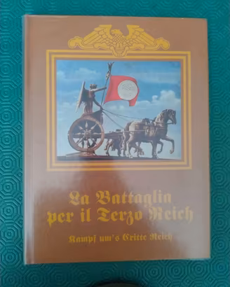 Libro fotografico La battaglia per il Terzo Reich