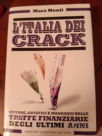 Mara monti "l'Italia dei crack"