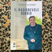 Libro Roberto Giacobbo “Il ragionevole dubbio”