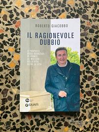 Libro Roberto Giacobbo “Il ragionevole dubbio”