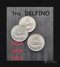 Tris monete DELFINO